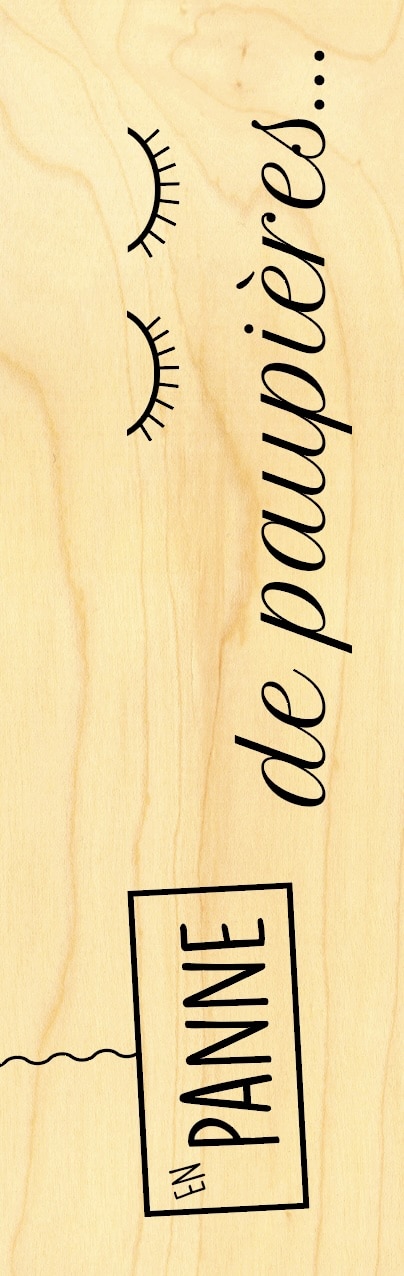 hironwoods-panne-de-paupi-res-marque-page-bois-humour image 1